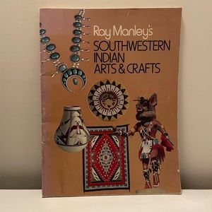 Southwest Indian’s Art & Crafts book